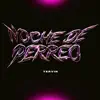 Tervin - Noche De Perreo - Single